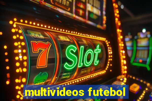 multivideos futebol